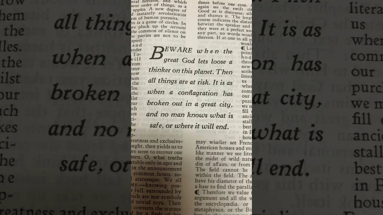 “Beware when the great God lets loose a thinker on this planet…” –Ralph Waldo Emerson 🧠