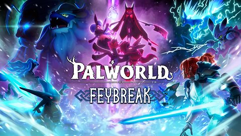 Palworld Feybreak DLC | Official Announcement Trailer | The Game Awards 2024