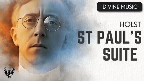 💥 HOLST ❯ St Paul's Suite ❯ 432 Hz 🎶