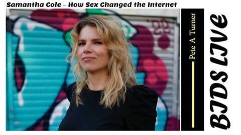 Samantha Cole - How Sex Changed the Internet