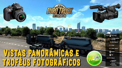 COMO REPRODUZIR E CAPTURAR PAISAGENS NO EURO TRUCK SIMULATOR 2