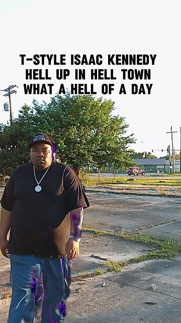 What A Hell of a Day. T-Style Isaac Kennedy talkin'
