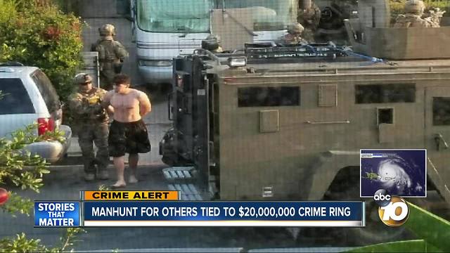 Manhunt for group tied to $20,000,000 crime ring