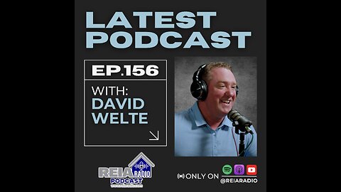 #156 Real Estate Growth and Lessons Learned with David Welte