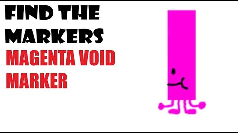 Find The Markers- Magenta Void Marker