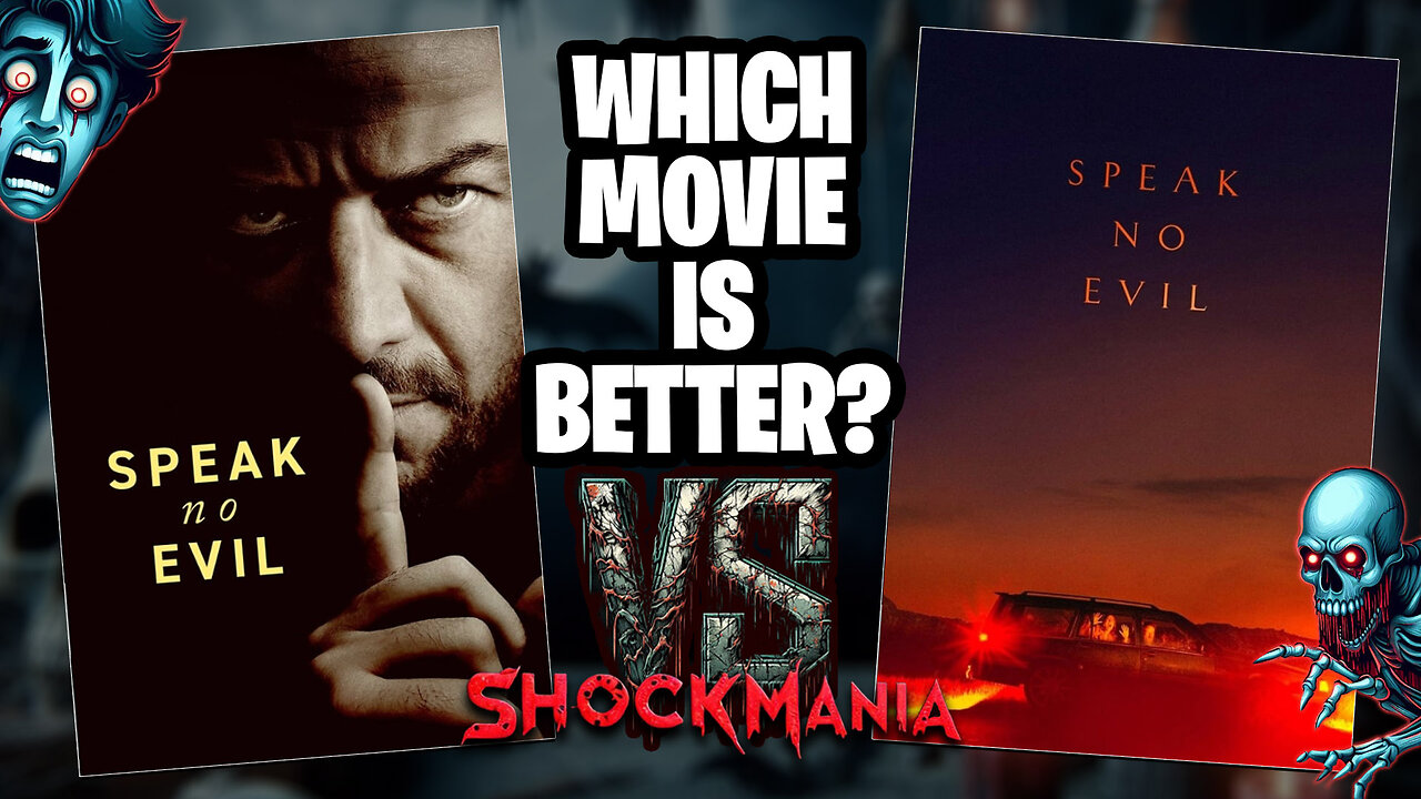 SPEAK NO EVIL vs SPEAK NO EVIL!! Is The American Remake Better Than The Original?