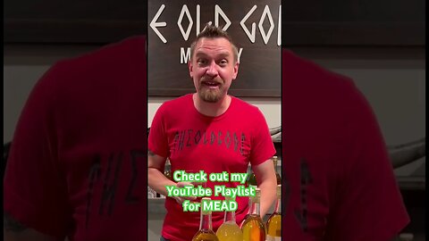 Check out my YouTube Playlist for MEAD! Gotta watch them all! #mead #honeywine #homebrew