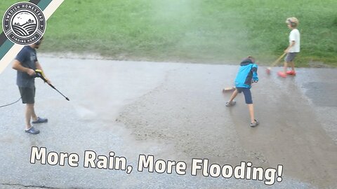 Another Rain Storm Hits Our New Home!