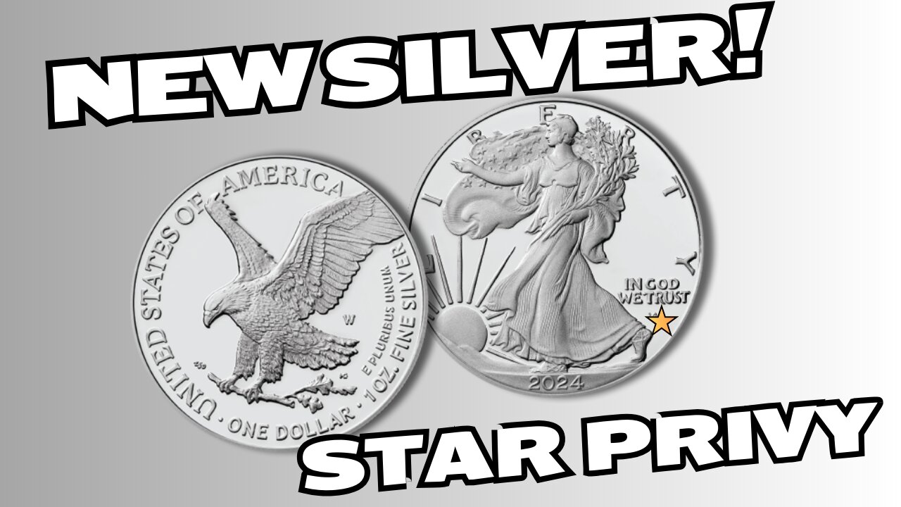 NEW Silver Eagle Star Privy Mark Released - My Thoughts