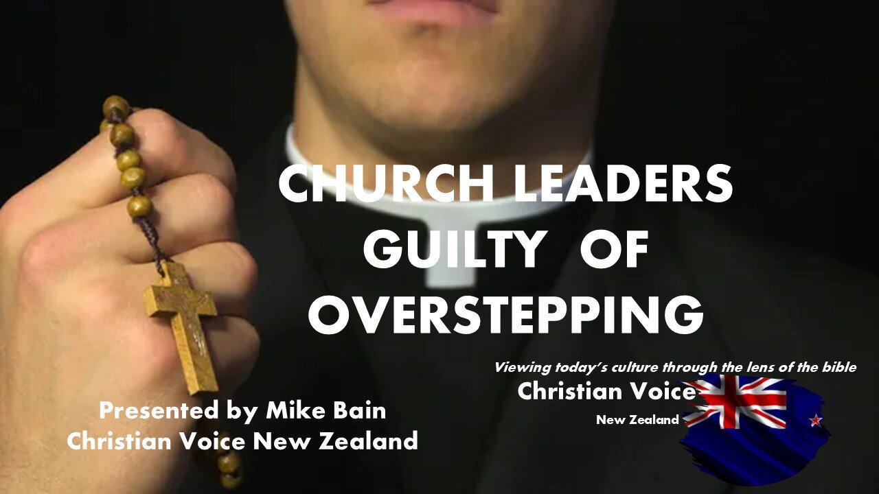 CHURCH LEADERS GUILTY OF OVERSTEPPING