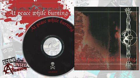 At Peace While Burning 💿 Self Titled [Full CD]. 2000 Warsaw, Indiana Christian Hardcore.