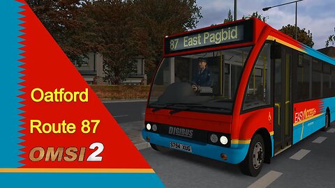 OMSI 2 | Oatford | Route 87 | Ep. 22