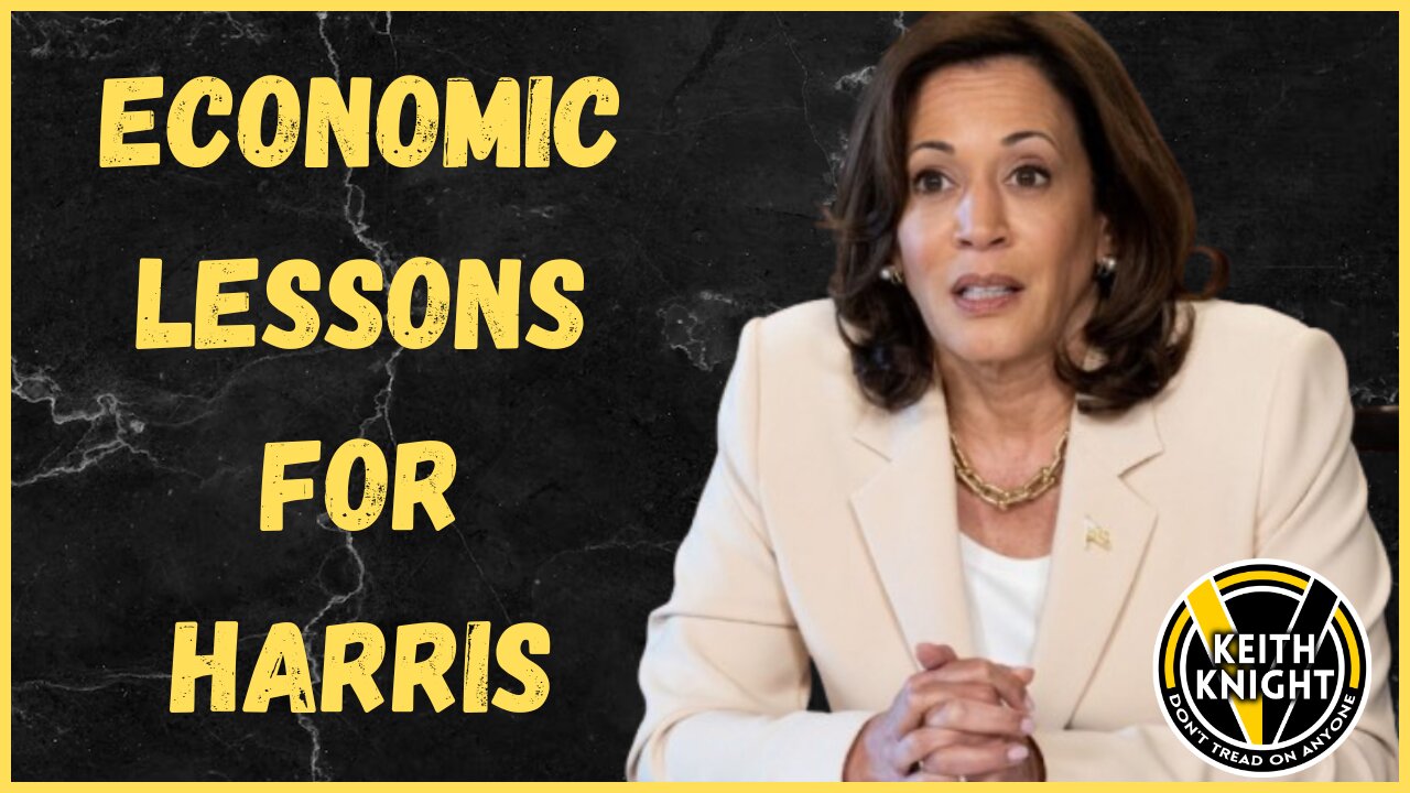 An Economics Lesson for Kamala Harris