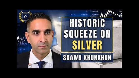 We are Set Up for the Greatest Squeeze in the History of Silver: Shawn Khunkhun