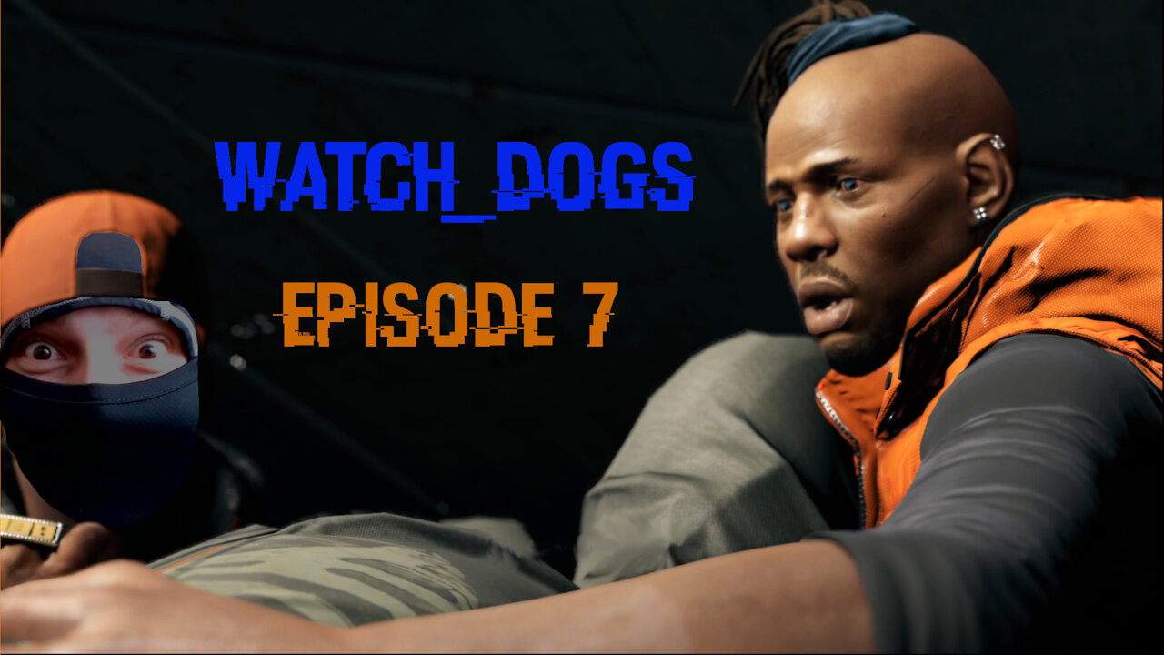 Watch Dogs - Blind Let's Play - Episode 7 (Bugging Iraq)