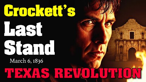 CROCKETT'S LAST STAND: How did David Crockett Die?