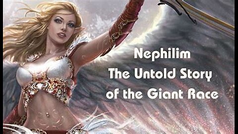 Wives of the Nephilim - Race of Giants