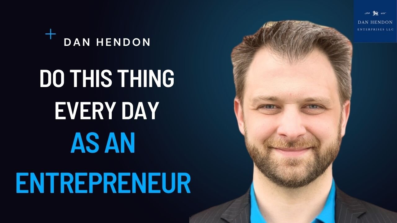 Entrepreneurs should do this every day