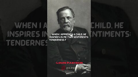 When l approach a child🧒... | LOUIS PASTEUR #shorts #motivational #facts #subscribe