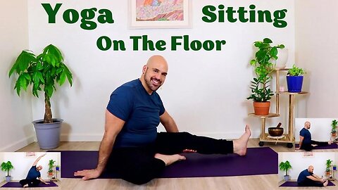 Yoga Sitting On The Floor - 42 Minute Class