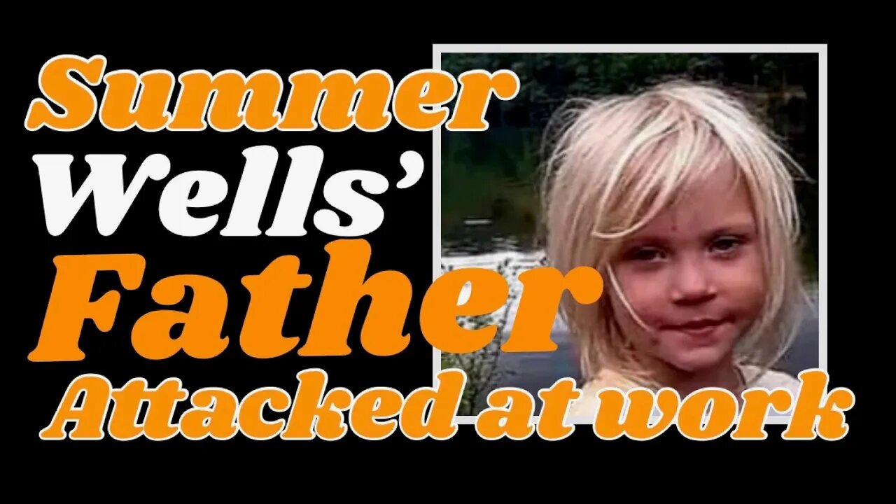 #BreakingNews: Don Wells, father of #SummerWells, was ambushed and attacked by protestors!