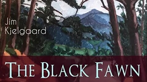 The Black Fawn by Jim Kjelgaard - Audiobook