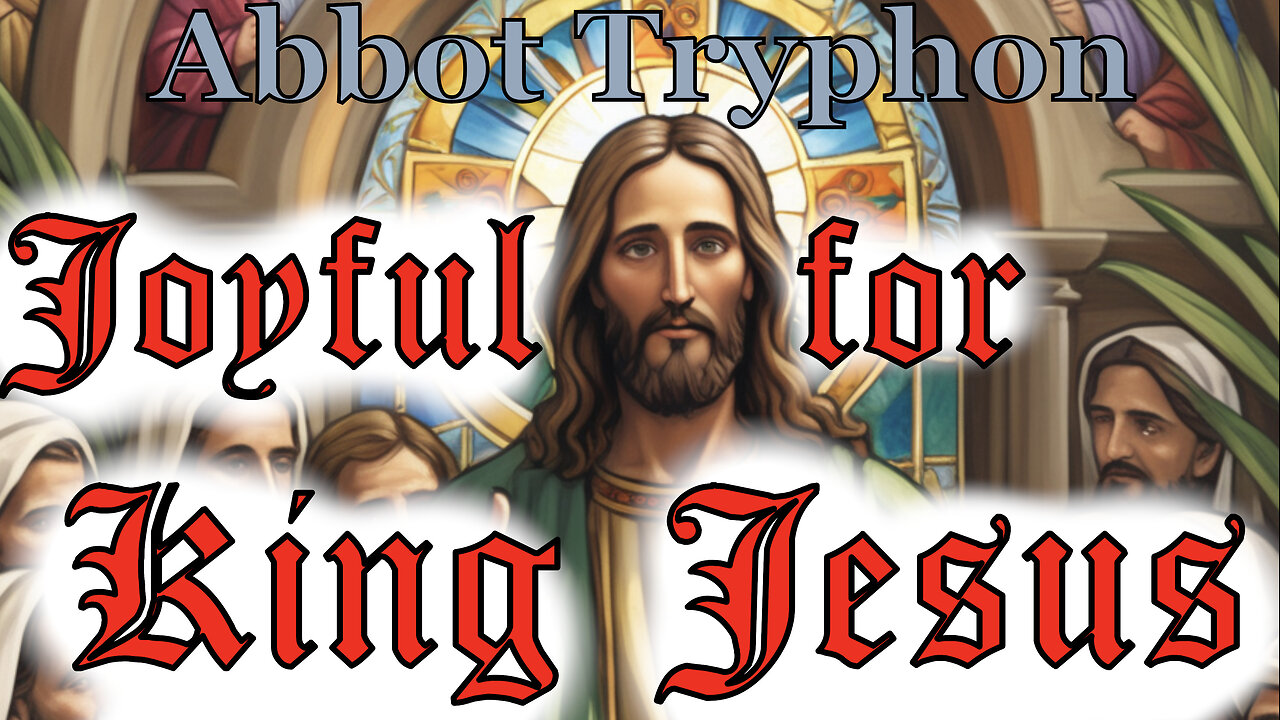 Joyful for King Jesus!