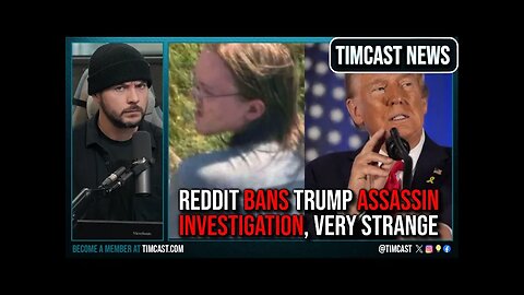 Reddit BANS Trump Assassination Investigation, SOMETHING IS NOT RIGHT