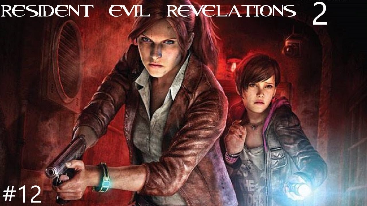 Resident evil revelations 2 |12| Inesquivable