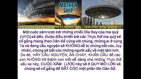 Một cuộc Xâm Lược của ma quỷ ngoài Hành Tinh, những chiếc Đĩa Bay (UFO) Khổng Lồ sẽ đến Trái Đất!