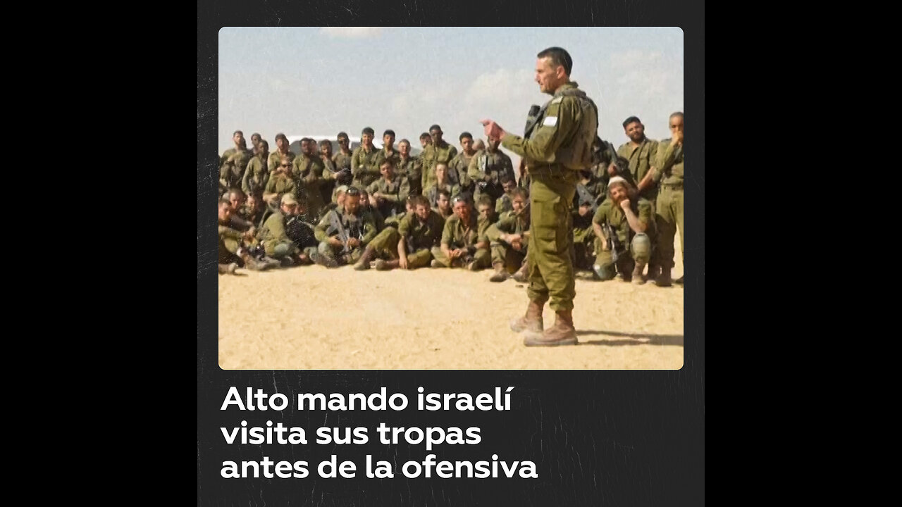 Jefe del Estado Mayor israelí visita las tropas cerca de Gaza