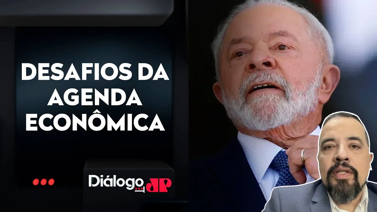 Especialista analisa cenário econômico do governo Lula | PRÓS E CONTRAS