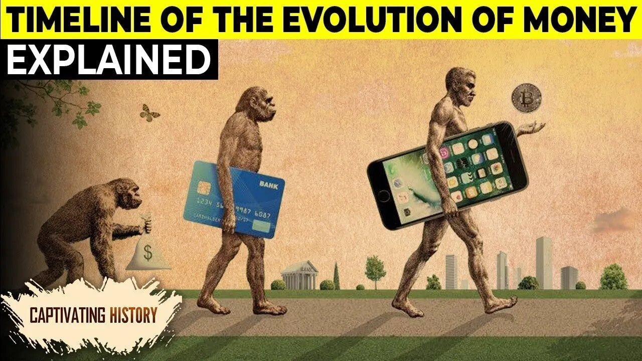 The Evolution of Money Explained