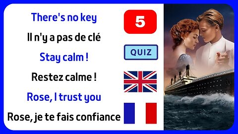 Testez et améliorez votre anglais avec Titanic 📚 Part 5