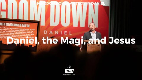 Daniel, the Magi, and Jesus