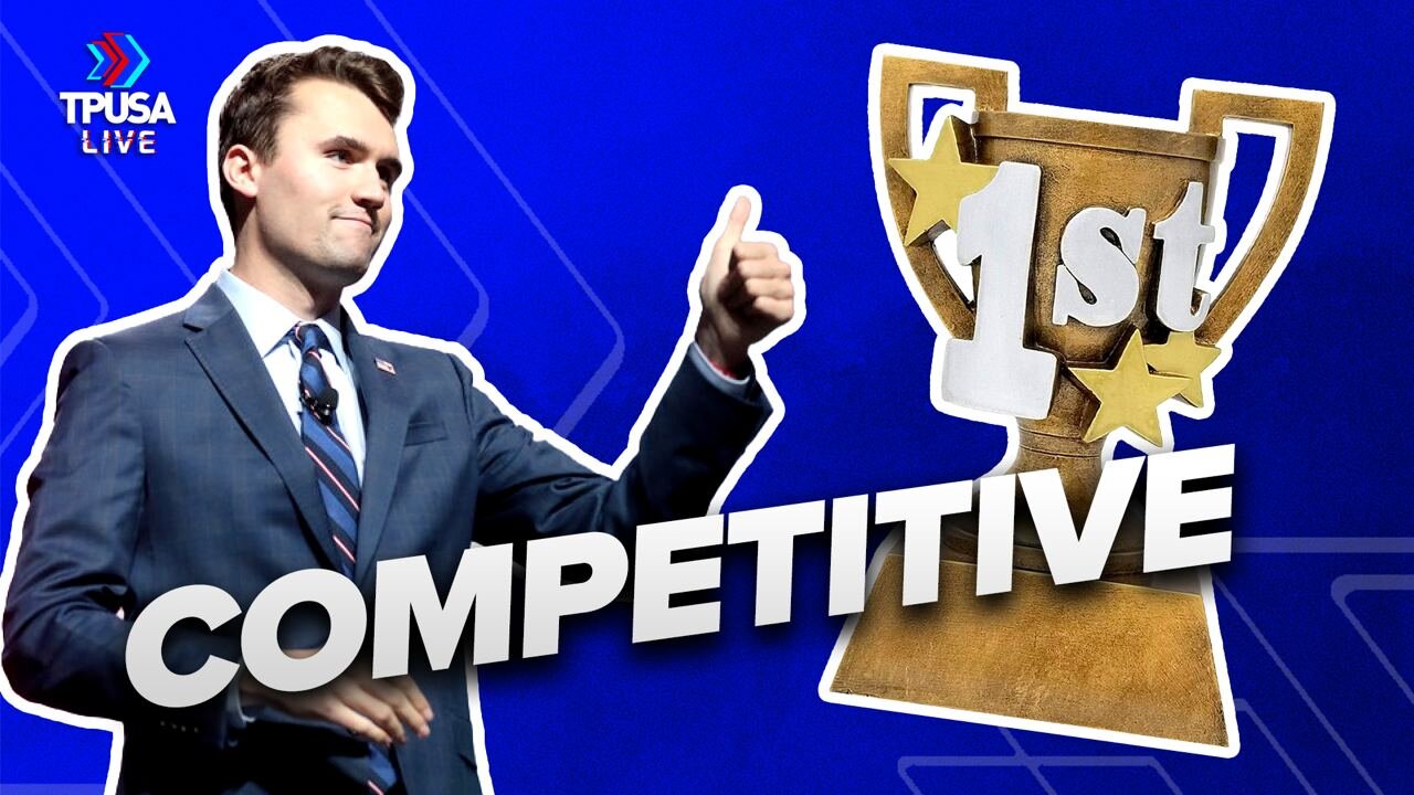 Who Knew Charlie Kirk Was So Competitive?!