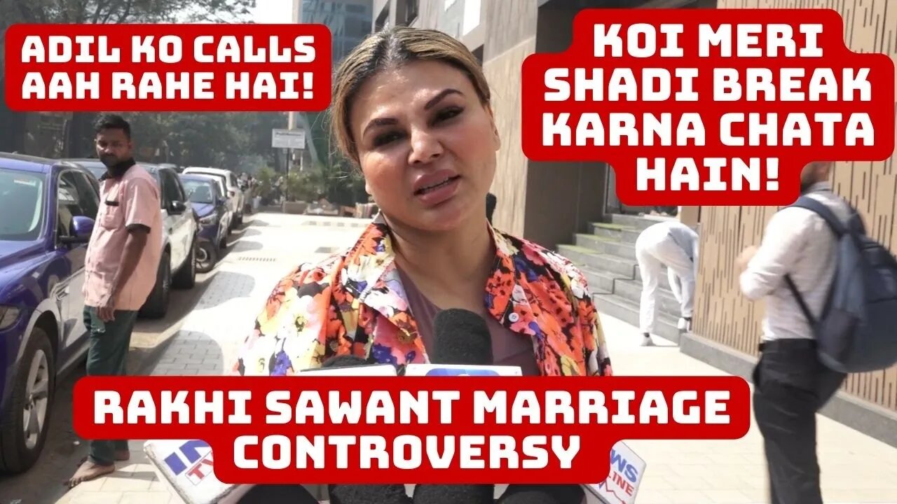 Rakhi Sawant Marriage Controversy | #radil