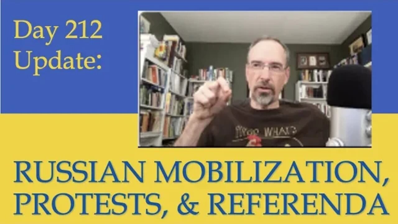 MOBILIZATION, PROTESTS, AND THE IMPACT OF REFERENDA What happened on Day 212 of Russia's invasion