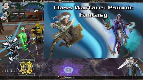 GeekWatch #98: Class Warfare: Psionic Fantasy