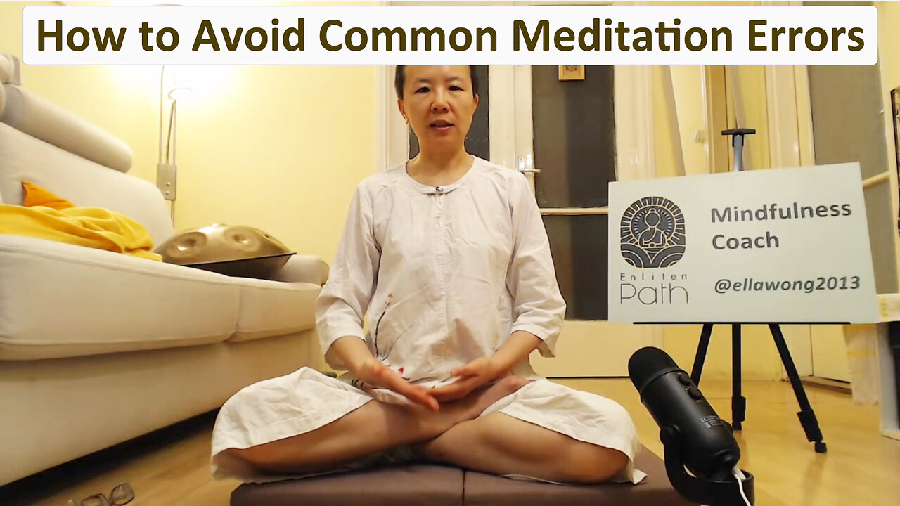 How to Avoid Common Meditation Errors