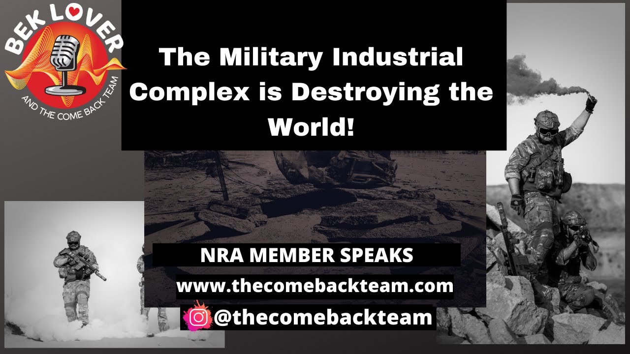 The Danger of The Military Industrial Complex & The New World Order