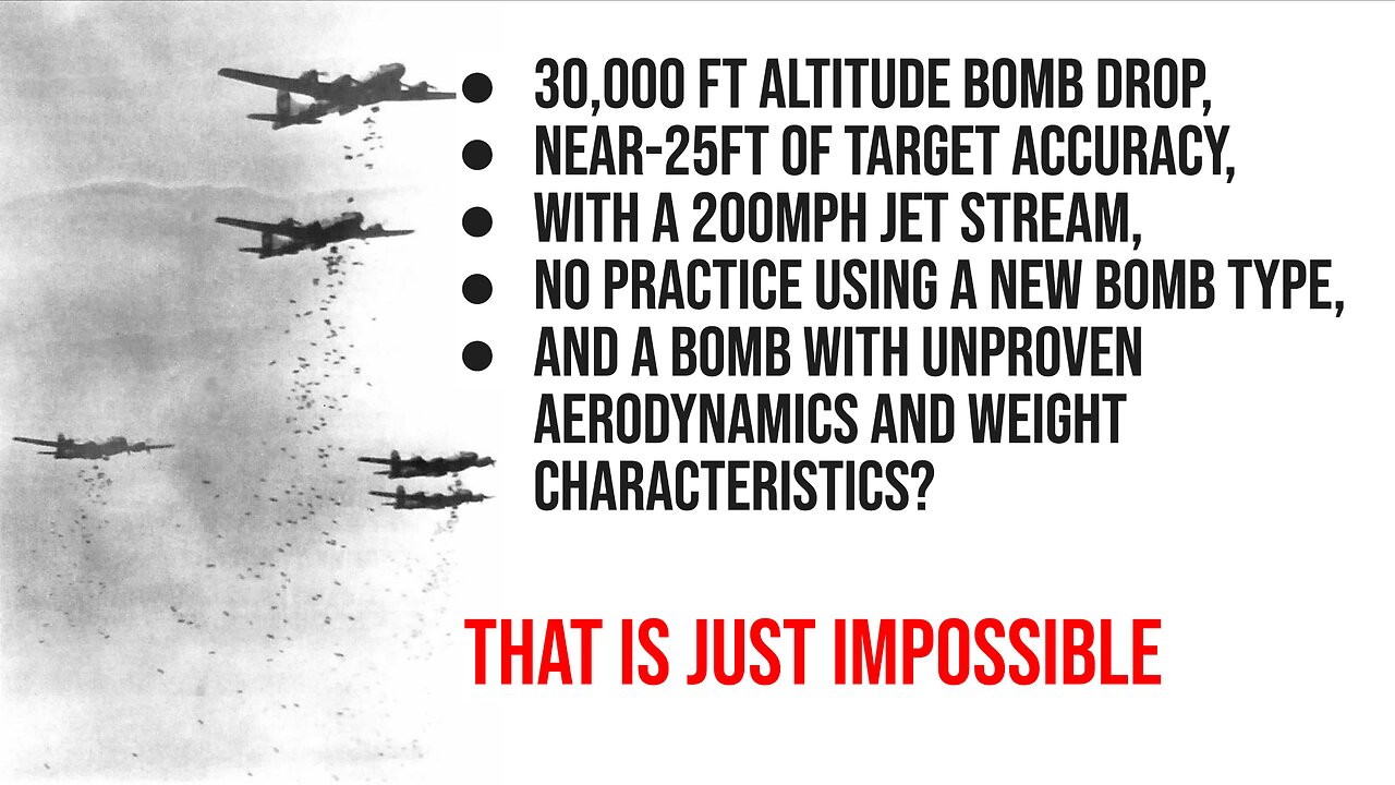 30,000 ft altitude nuke drops, with near-25ft of target accuracy, with 200mph jet stream impossible