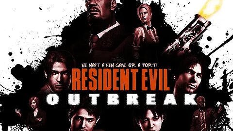 RESIDENT EVIL OUTBREAK #2