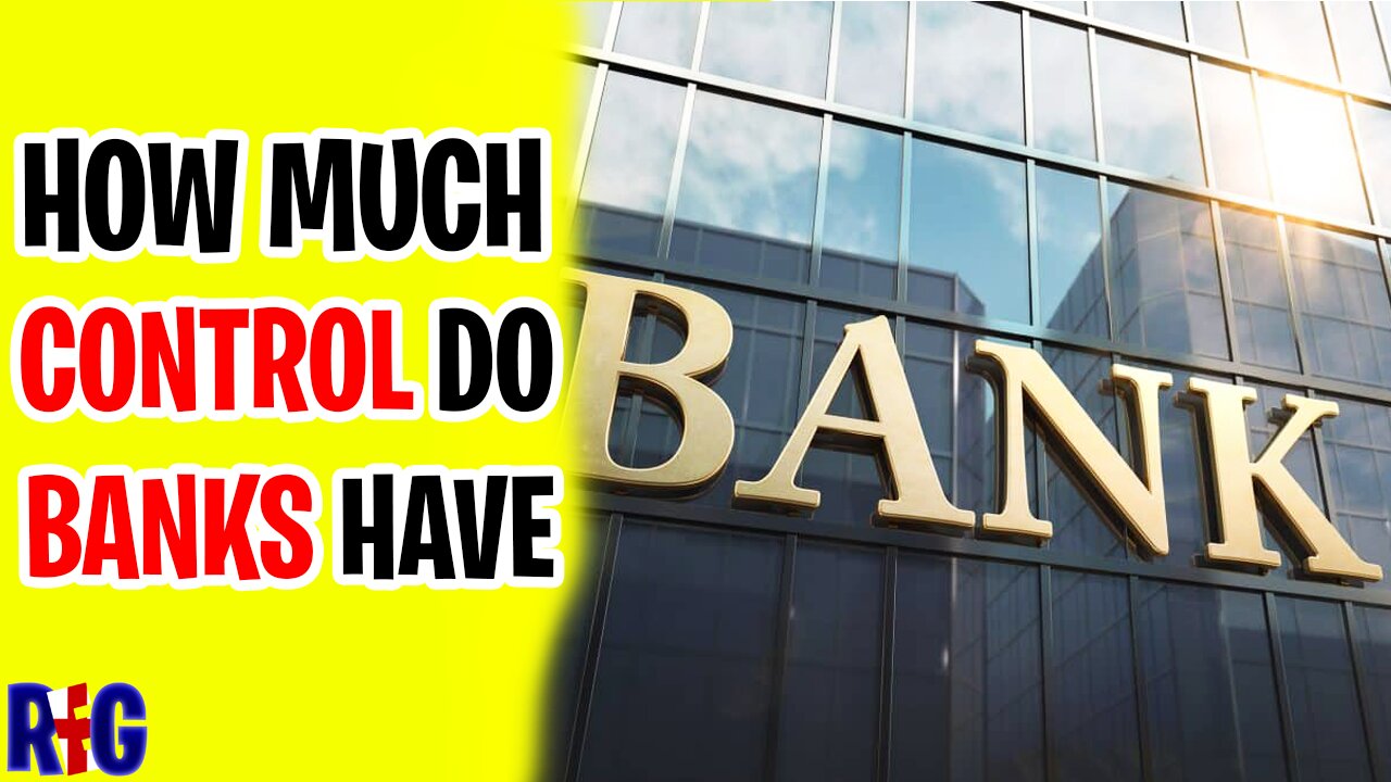 Do Banks Control the World?