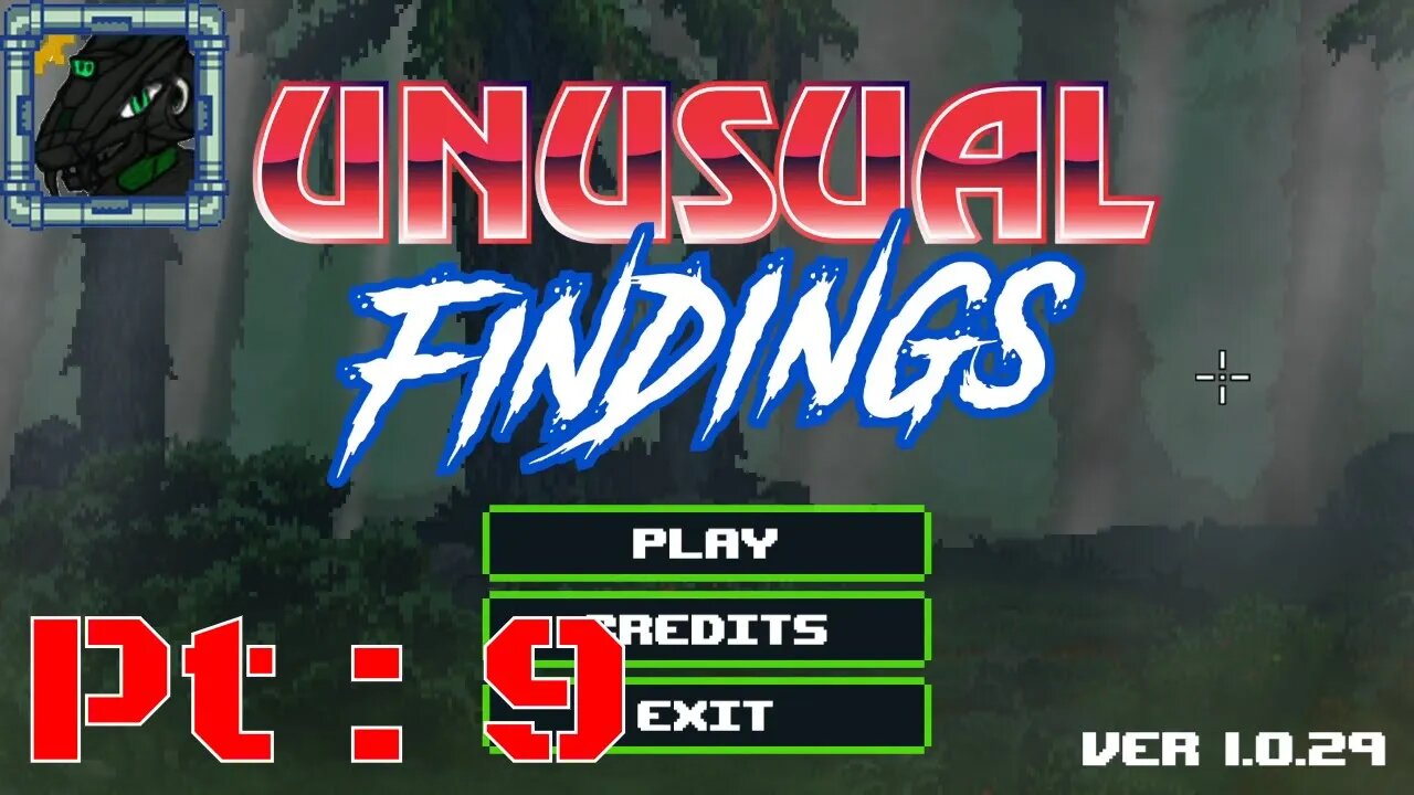 Unusual Findings Pt 9 {Walkthrough muscling leaves me feeling weak but there is more after that}