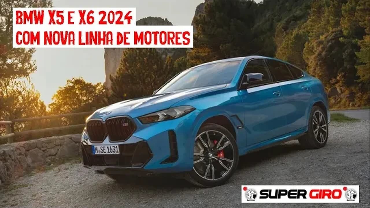 BMW X5 e X6 2024 recebem poucas renovação mas uma nova linha de motores #CANALSUPERGIRO