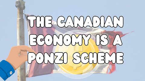 The Great Canadian Ponzi Scheme