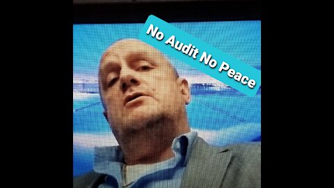 No Audit No Peace! The only way to prevent Civil War!