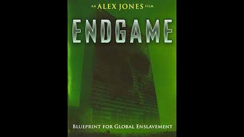 💀Endgame: Blueprint for Global Enslavement💀