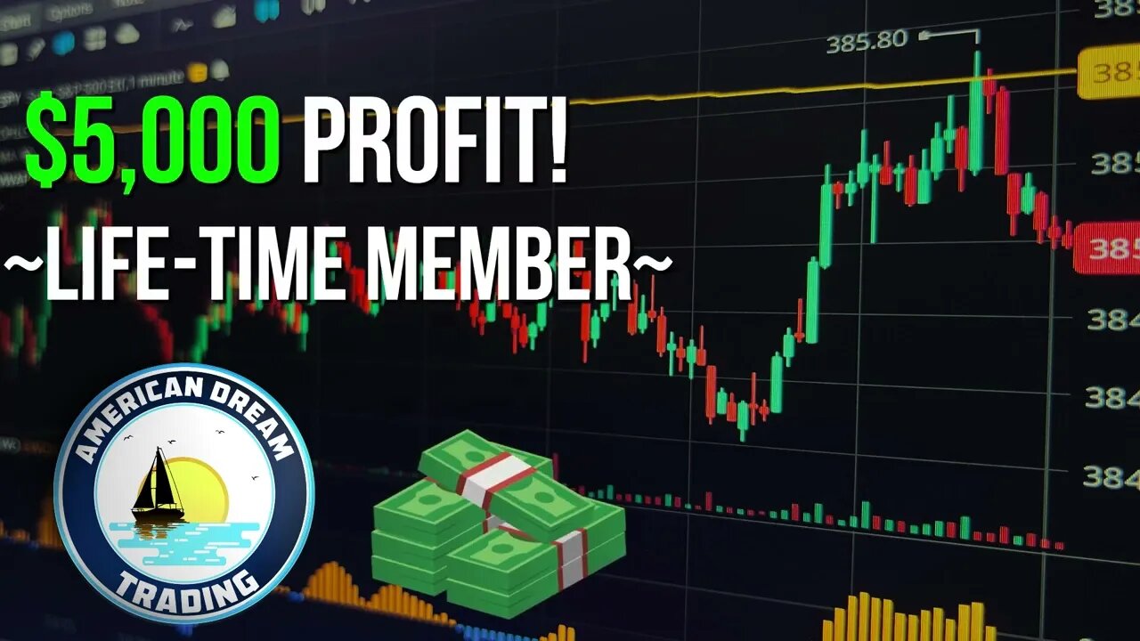 $5,000 Profit Life Time Member!